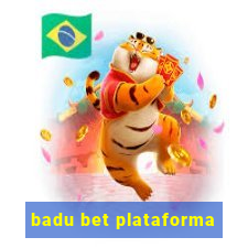 badu bet plataforma